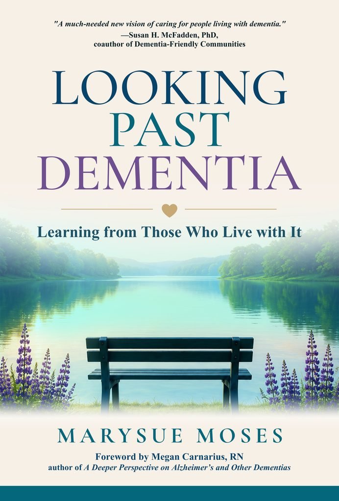 Cover: Looking Past Dementia