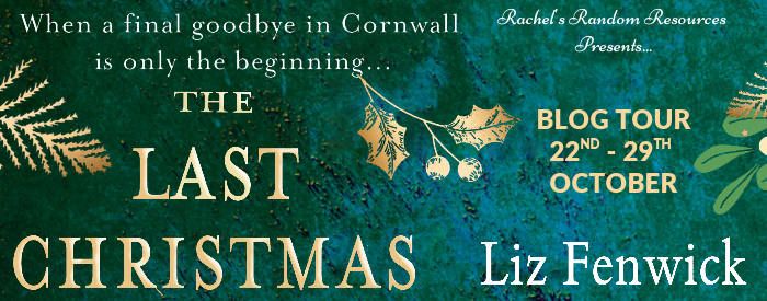 The Last Christmas -- When a final goodbye in Cornwall is only the beginning.f